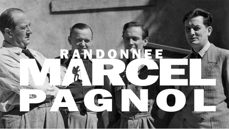 Randonnées dans les décors de Marcel Pagnol.