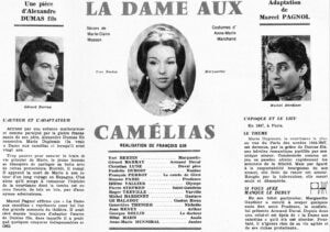Téléfilm "la Dame aux Camélias" scénario et dialogues de Marcel Pagnol d’après la pièce d’Alexandre Dumas fils.