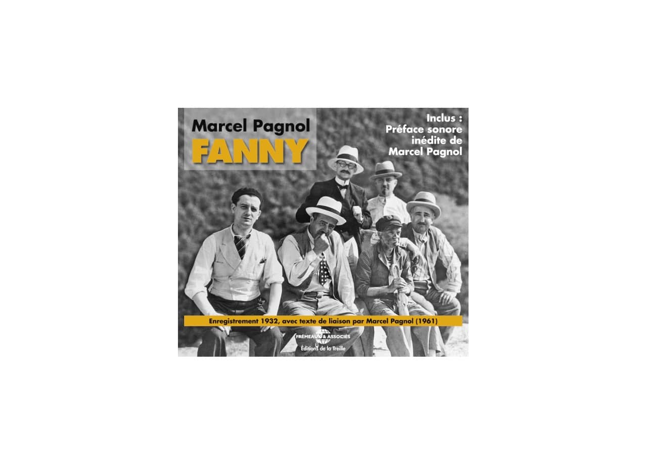 Enregistrement audio de "Fanny" avec commentaires et coulisses de la création de l'œuvre.