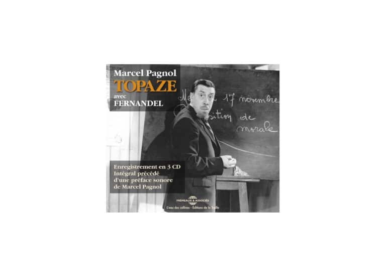 Topaze, version audio tirée du film réalisé en 1951.
