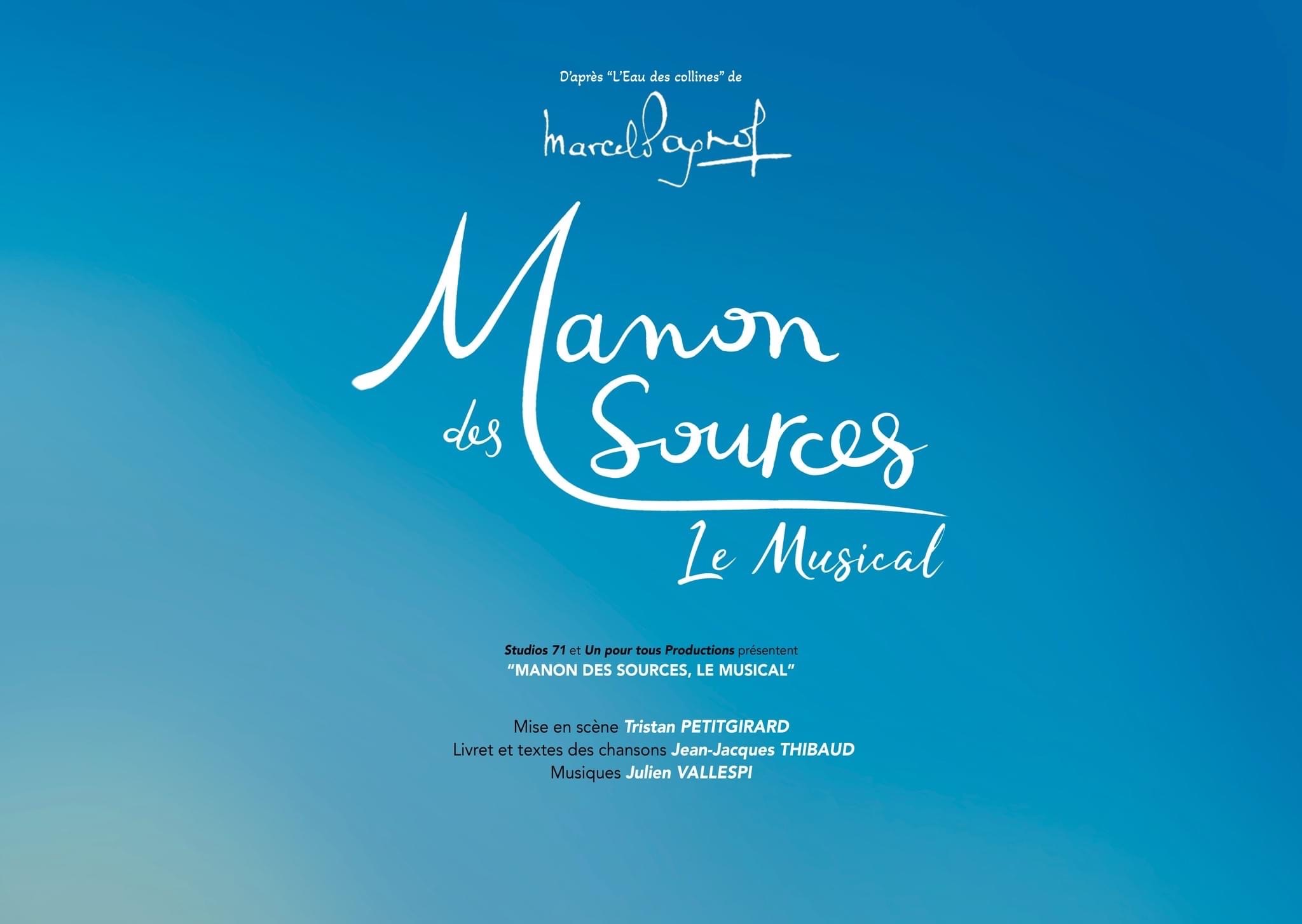 Annonce Manon des Sources le Musical