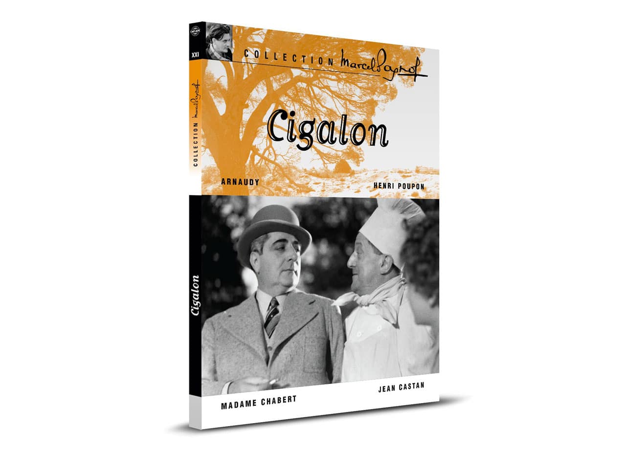 "Cigalon est un de mes meilleurs souvenirs de cinéma." Marcel Pagnol